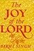 The Joy of the Lord