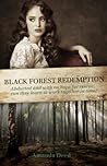 Black Forest Redemption by Amanda Deed