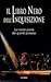 Il libro nero dell'inquisizione: La ricostruzione dei grandi processi