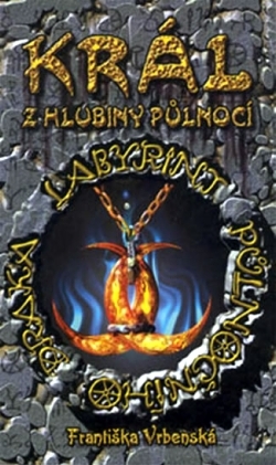 Král z hlubiny půlnocí (Labyrint půlnočního draka #1)