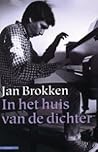 In het huis van de dichter by Brokken Jan