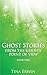 Ghost Stories from the Ghos...
