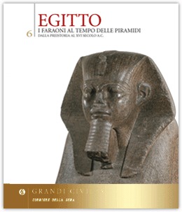Egitto I. I Faraoni al tempo delle piramidi - Dalla preistoria al XVI sec. a.C. (Hardcover)