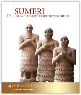 Sumeri. L'alba della civiltà del vicino Oriente (Hardcover)