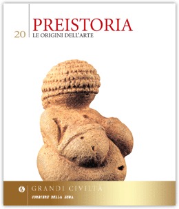 Preistoria. Le origini dell'arte (Hardcover)