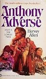Anthony Adverse, ...