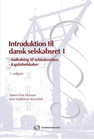 Introduktion til dansk selskabsret 1 - Kapitalselskaber