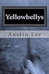 Yellowbellys