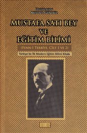 Mustafa Satı Bey ve Eğitim Bilimi