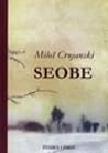 Seobe by Miloš Crnjanski