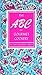 The ABC of Gourmet Cookery by Ruth McCrea