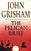 The Pelican Brief by John Grisham