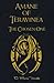Amáne of Teravinea - The Chosen One (Volume 1)