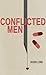 Conflicted Men