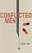 Conflicted Men