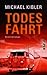 Todesfahrt