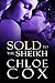 Sold to the Sheikh (Club Volare, #1)
