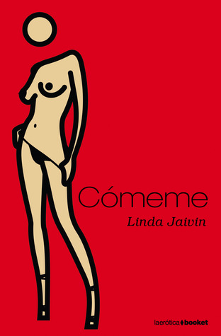 Portada de Cómeme, de Linda Jaivin