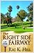 The Right Side of the Fairway