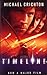 Timeline by Michael Crichton Timeline by Michael Crichton