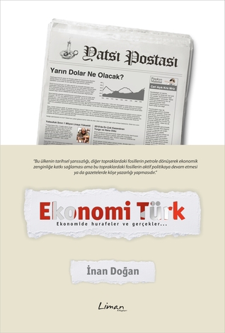 Ekonomi Türk Ekonomide Hurafeler ve Gerçekler