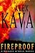 Fireproof by Alex Kava