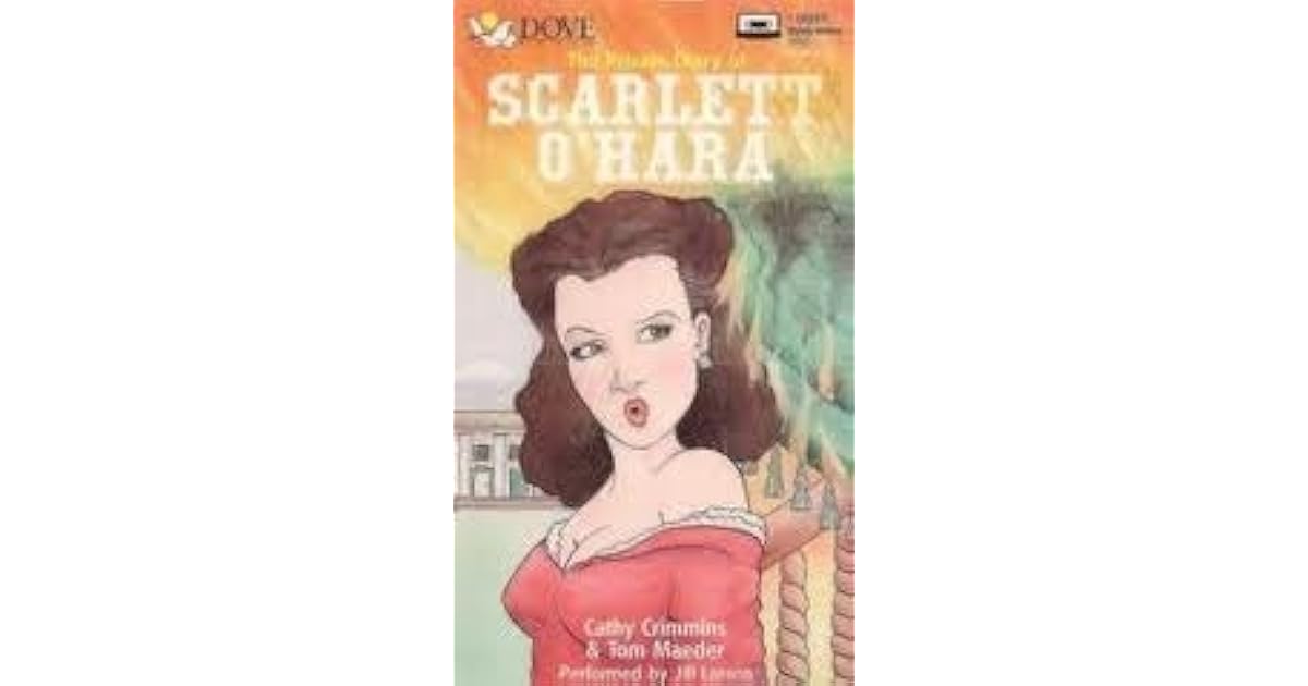 Private Diary of Scarlett O'Hara by Cathy Crimmins