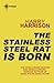 A Stainless Steel Rat is Born by Harry Harrison