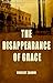 The Disappearance of Grace