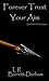 Forever Trust Your Aim (Tru...