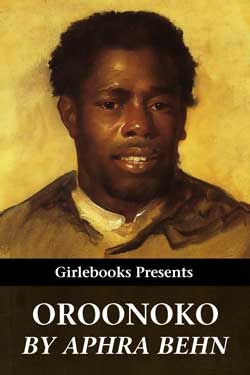 Oroonoko (Girlebooks Classics)
