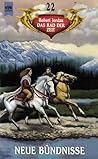 Neue Bündnisse (Das Rad der Zeit, #22)