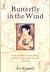 Butterfly in the Wind: Kisa...