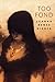 Too Fond