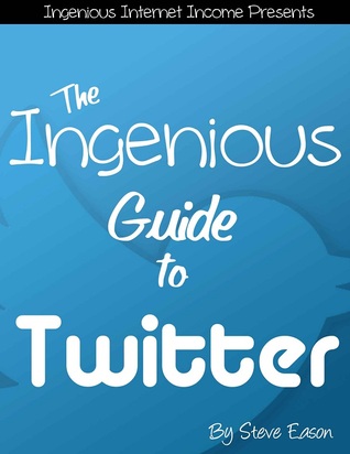An Ingenious Guide To Twitter