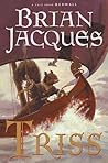 Triss by Brian Jacques