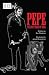 Pepe: The Lost Years of Rizal (Pepe: The Lost Years of Rizal, #1)