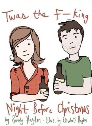 Twas the F**king Night Before Christmas
