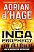 The Inca Prophecy (Curtis O...