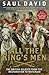 All the King's Men: The Bri...