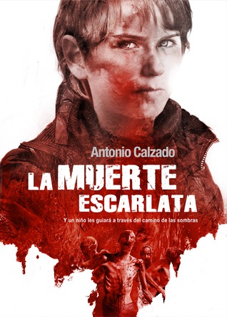 Portada de La muerte escarlata, de Antonio Calzado