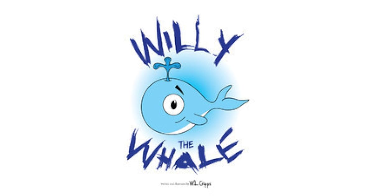 Willy the Whale by W.L. Cripps