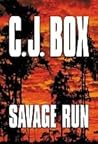 Savage Run by C.J. Box