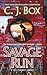 Savage Run: A Joe Pickett Novel