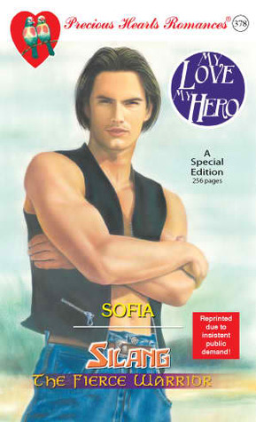 Silang, The Fierce Warrior (My Love, My Hero)