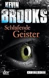Schlafende Geister