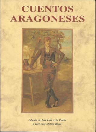 Cuentos Aragoneses (Biblioteca de Cuentos Maravillosos) (Spanish Edition)