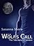 The Wolf's Call (Two-Natured London, #1)