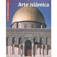 Arte Islâmica (Visual Encyclopedia of Art)