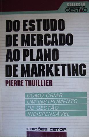 Do estudo de mercado ao plano de marketing